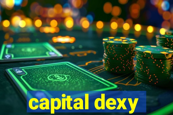 capital dexy